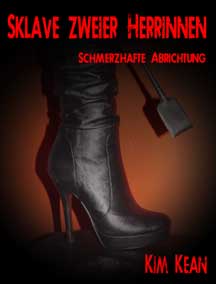 Sklave zweier Herrinnen Jetzt lieferbar.